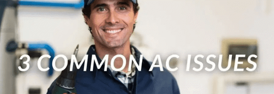3 common ac issues